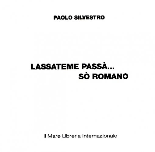 Lassateme passà... sò romano