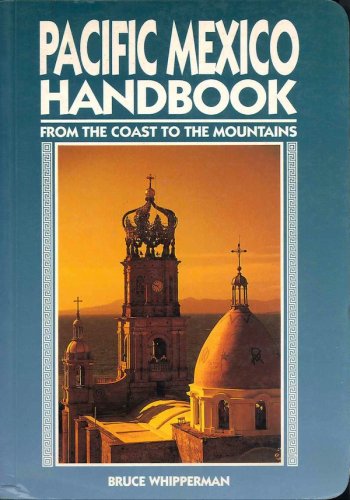 Pacific Mexico handbook