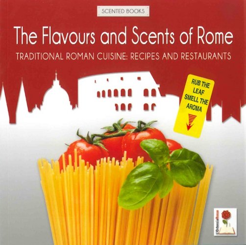 Flavours and scents of Rome