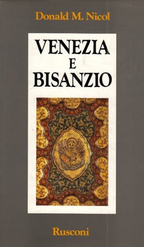 Venezia e Bisanzio