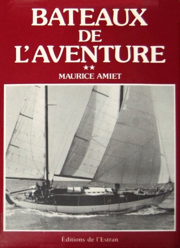 Bateaux de l'aventure vol.2