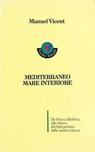 Mediterraneo mare interiore