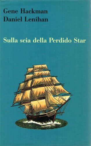 Sulla scia della Perdido Star