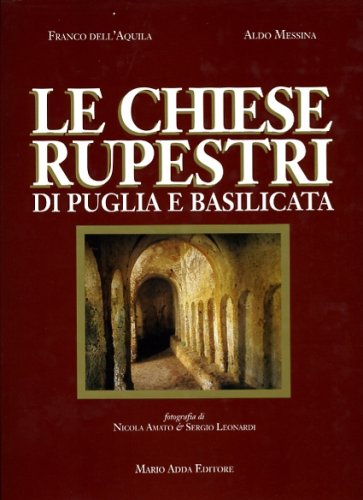 Chiese rupestri di Puglia e Basilicata