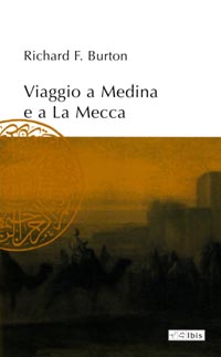 Viaggio a Medina e alla Mecca