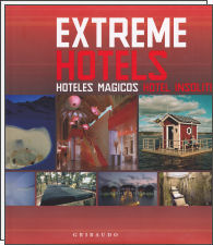 Extreme hotels