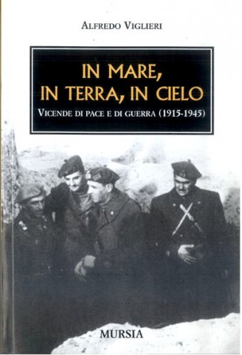 In mare, in terra, in cielo