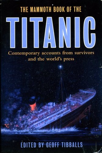 Mammoth book of the Titanic