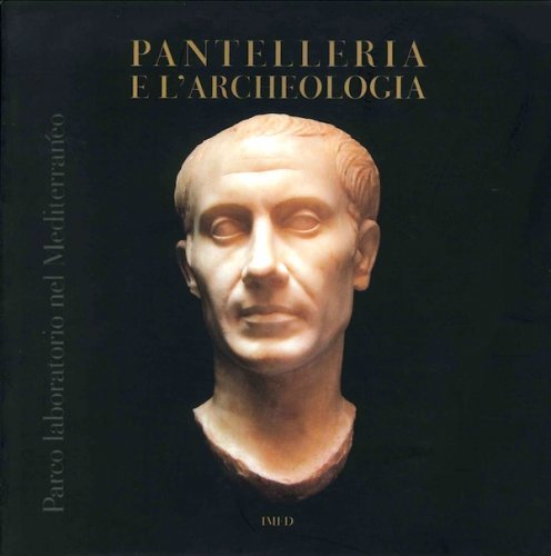 Pantelleria e l'archeologia