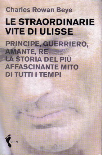 Straordinarie vite di Ulisse