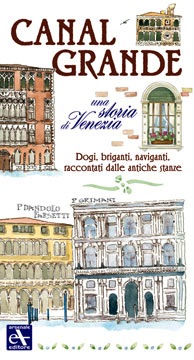 Canal Grande una storia di Venezia