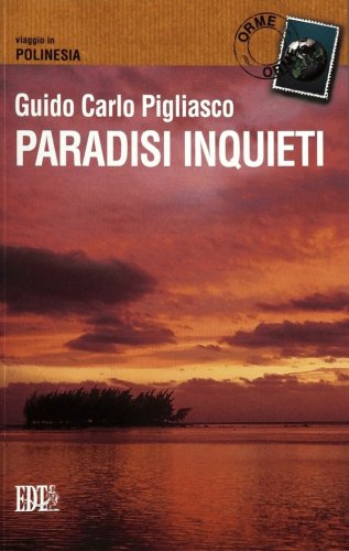 Paradisi inquieti