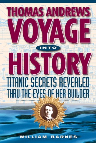 Thomas Andrews voyage into hitory