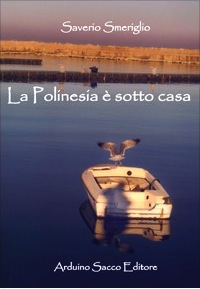 Polinesia è sotto casa