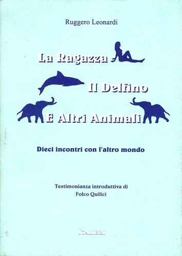 Ragazza il delfino e altri animali