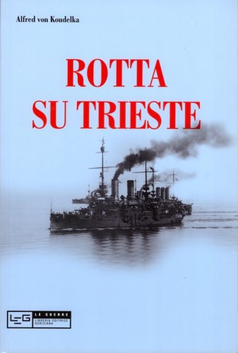 Rotta su Trieste