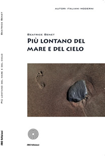 Più lontano del mare e del cielo