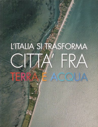 Città fra terra e acqua