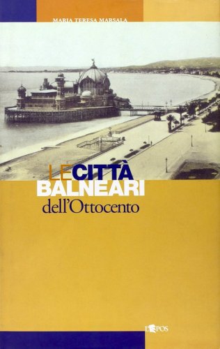 Città balneari dell'Ottocento