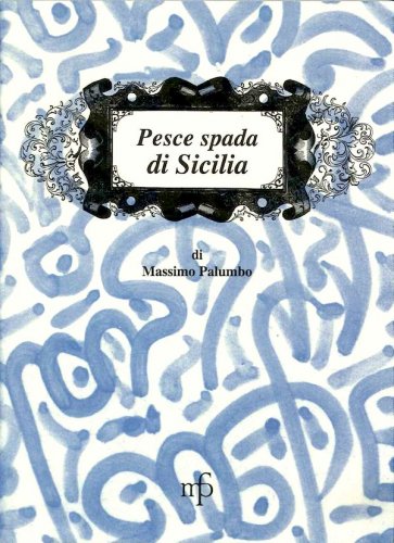 Pesce spada di Sicilia