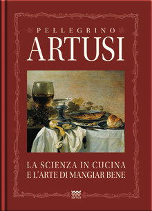 Scienza in cucina e l'arte di mangiar bene