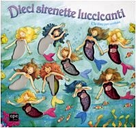 Dieci sirenette luccicanti