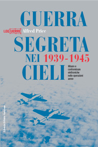 Guerra segreta nei cieli 1939-1945