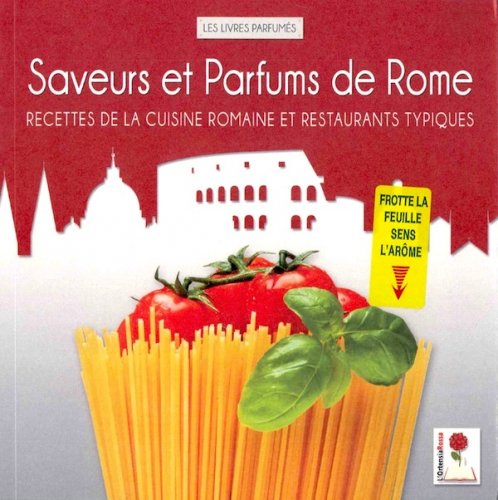 Saveurs et parfums de Rome