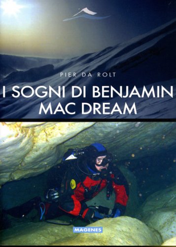 Sogni di Benjamin Mac Dream