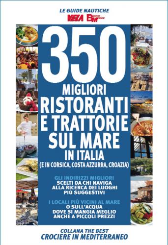 350 migliori ristoranti e trattorie sul mare in Italia