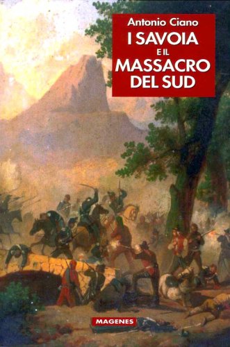 Savoia e il massacro del Sud