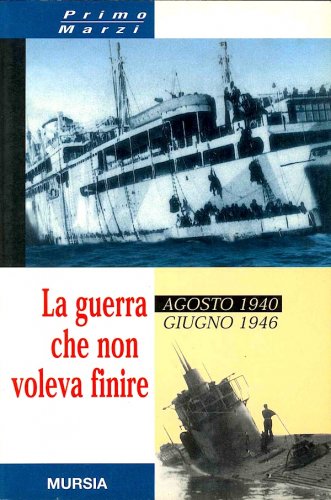 Guerra che non voleva finire