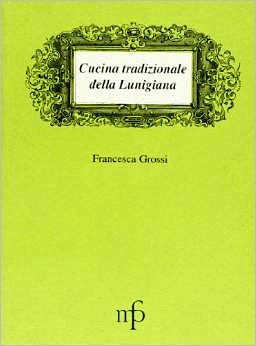 Cucina tradizionale della Lunigiana