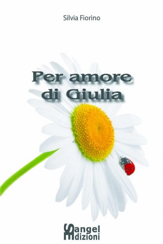 Per amore di Giulia