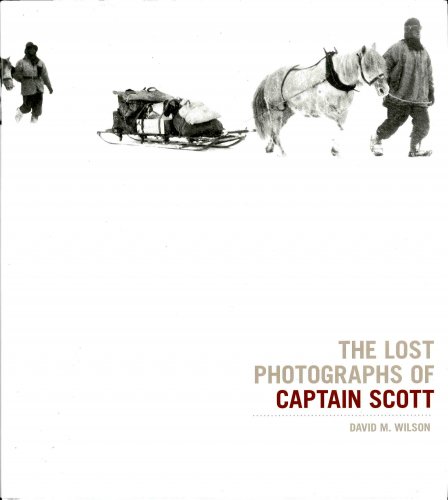 Lost photographs of Captain Scott