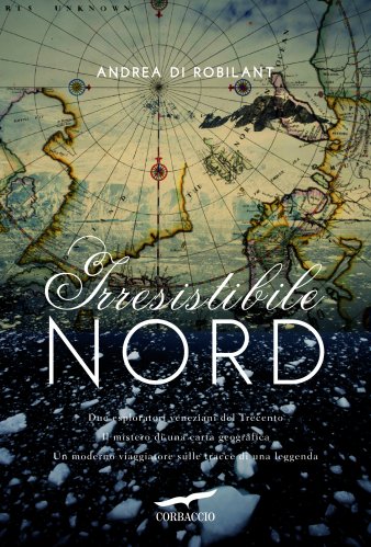 Irresistibile Nord