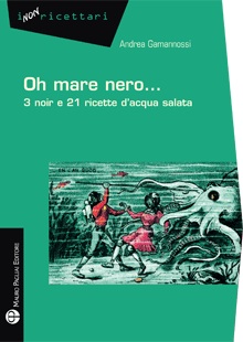 Oh mare nero