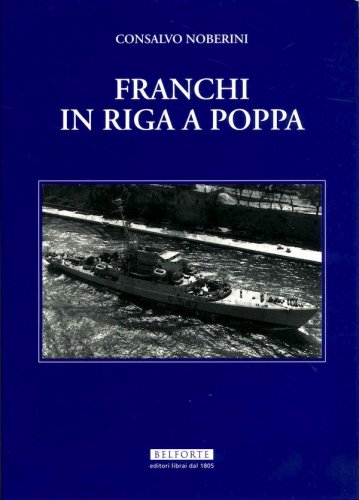 Franchi in riga a poppa