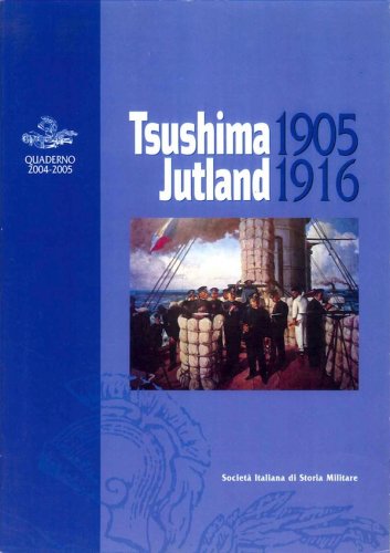 Tsushima 1905 Jutland 1916