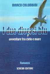 Due diversi blu