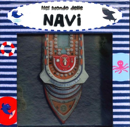 Nel mondo delle navi