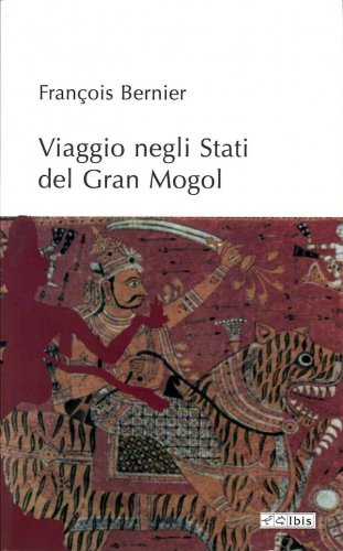 Viaggio negli stati del Gran Mogol