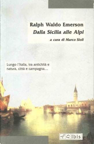 Dalla Sicilia alle Alpi