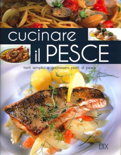 Cucinare il pesce