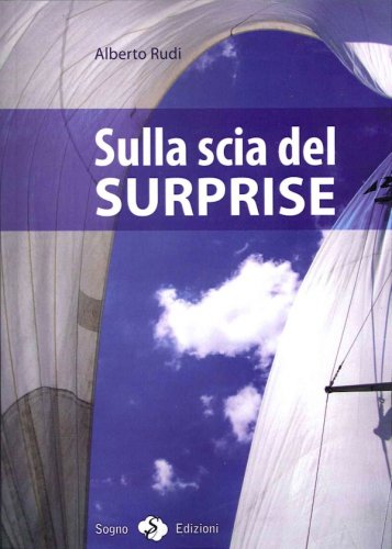 Sulla scia del Surprise