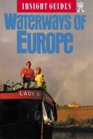 Waterways of Europe - insight guide