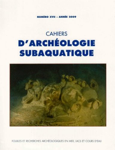 Cahiers d'archéologie subaquatique XVII