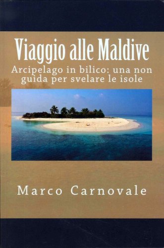 Viaggio alle Maldive