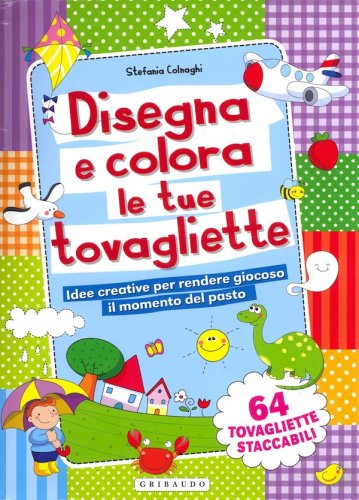 Disegna e colora le tue tovagliette