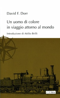 Uomo di colore in viaggio intorno al mondo